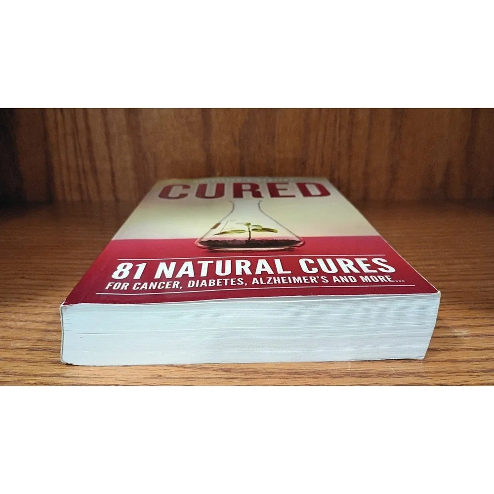 Nutrition and Healing Cured 81 Natural Cures for Cancer, Diabetes, Alzheimer's..